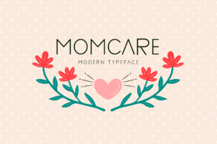 Momcare: A Display Font That Feels Like a Quiet Moment of Intention