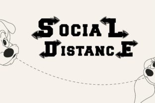Social Distance: A Friendly Display Font That Makes Your Message Stick